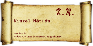 Kiszel Mátyás névjegykártya